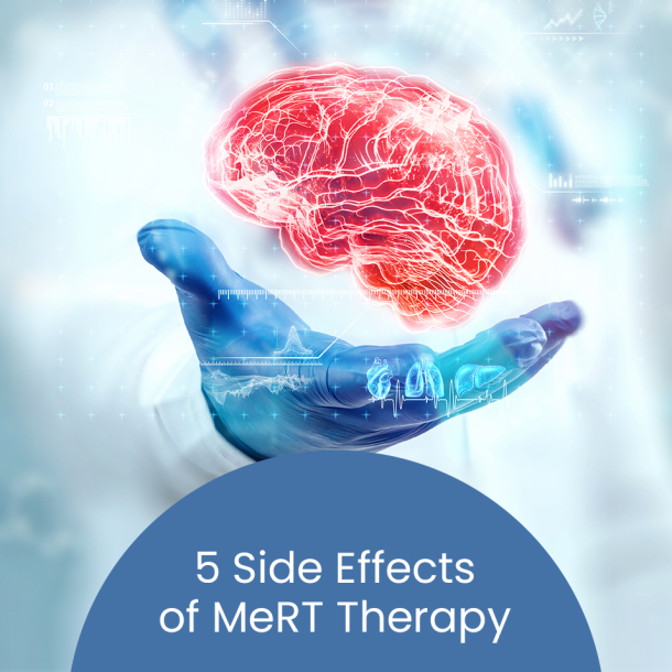 5 side effects of MeRT therapy