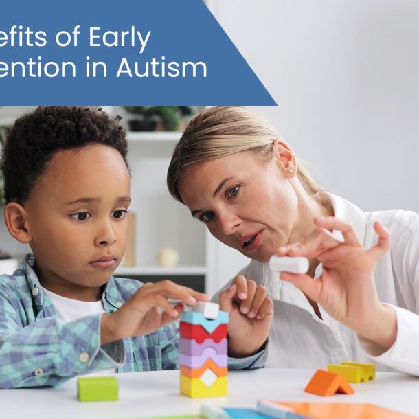 9 benefits of early intervention in autism