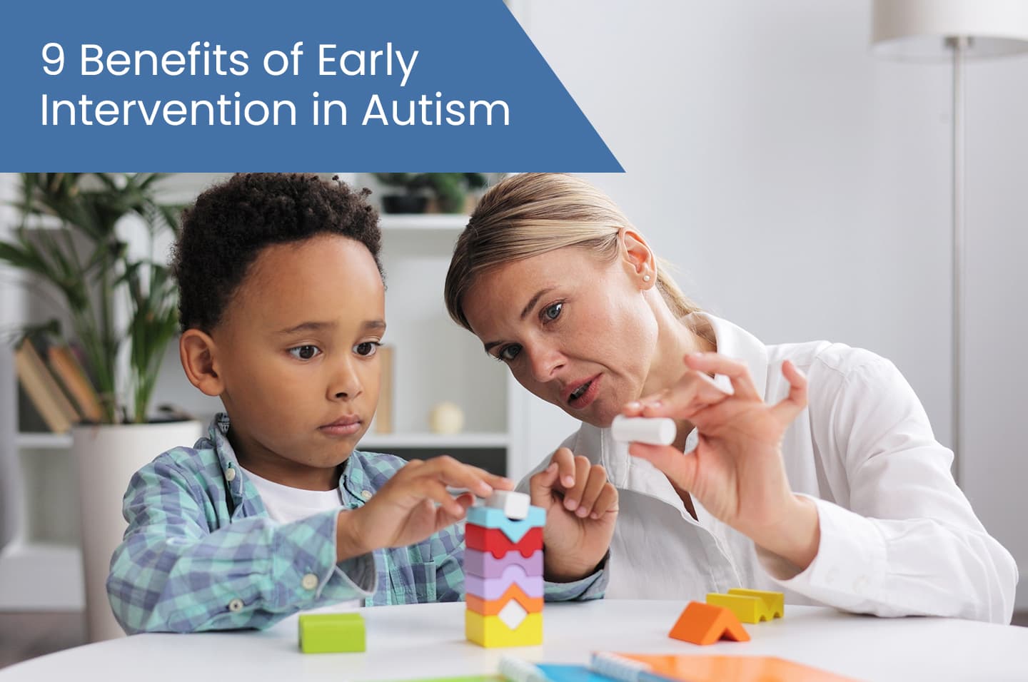 9 benefits of early intervention in autism