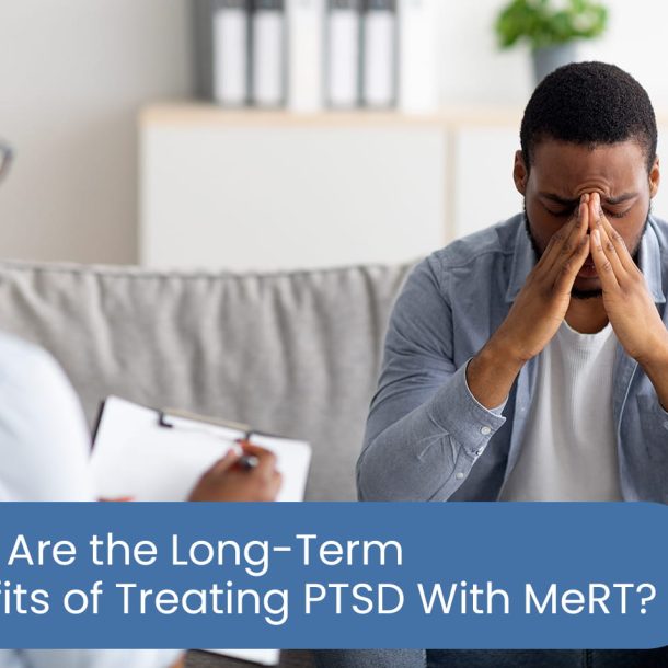 What are the long-term benefits of treating PTSD with MeRT?