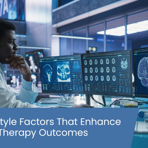9 Lifestyle Factors That Enhance Brain Therapy Outcomes